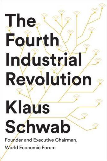 Couverture du livre « Fourth Industrial Revolution, The » de Klaus Schwab aux éditions Viking Adult