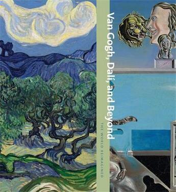 Couverture du livre « Van gogh dali and beyond the world reimagined » de Friedman aux éditions Moma