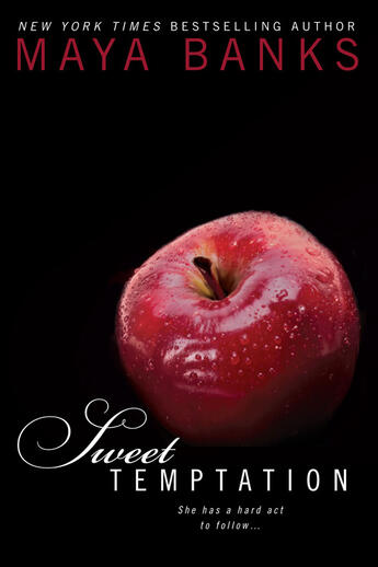 Couverture du livre « Sweet Temptation » de Maya Banks aux éditions Penguin Group Us