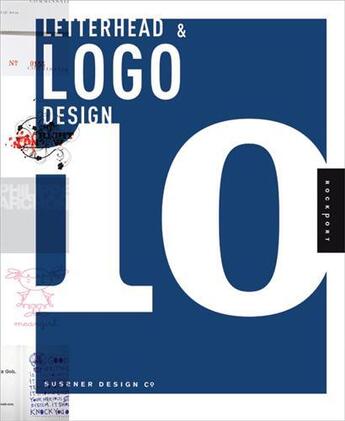 Couverture du livre « Letterhead and logo design 10 (hardback) » de Sussner Design aux éditions Rockport