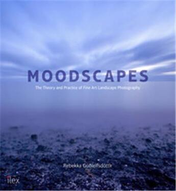 Couverture du livre « Moodscapes » de Godleifsdottir R aux éditions Ilex