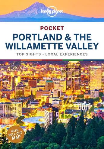 Couverture du livre « Portland & the Willamette Valley (édition 2020) » de Collectif Lonely Planet aux éditions Lonely Planet France