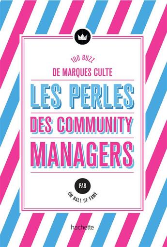 Couverture du livre « Les perles des community managers » de  aux éditions Hachette Pratique