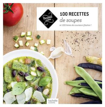 Couverture du livre « 100 recettes de soupes » de  aux éditions Hachette Pratique