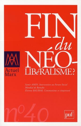 Couverture du livre « Fin du néolibéralisme ? » de  aux éditions Puf