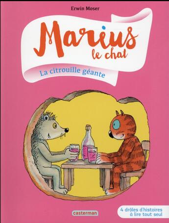 Couverture du livre « Marius le chat Tome 4 : la citrouille géante » de Erwin Moser aux éditions Casterman