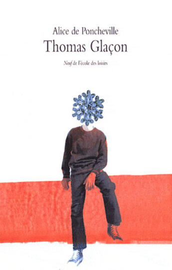 Couverture du livre « Thomas glaçon » de Poncheville Alice De aux éditions Ecole Des Loisirs