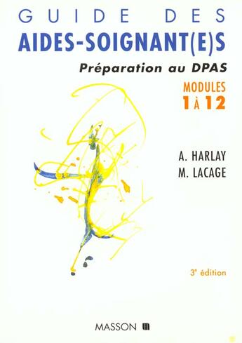 Couverture du livre « Harlay guide des aides soignant.3ed » de Alain Harlay aux éditions Elsevier-masson