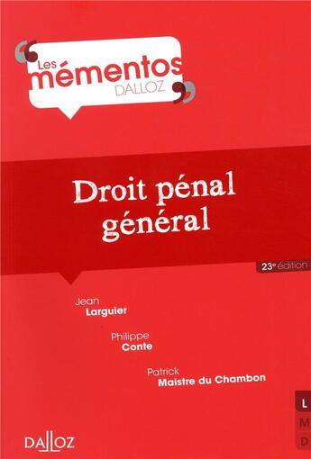 Couverture du livre « Droit pénal général (23e édition) » de Jean Larguier aux éditions Dalloz