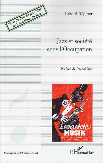 Couverture du livre « Jazz et société sous l'Occupation » de Gerard Regnier aux éditions Editions L'harmattan