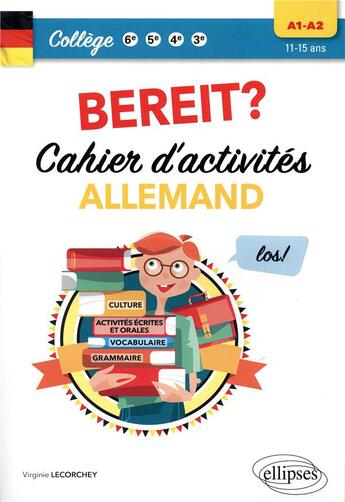 Couverture du livre « Allemand ; A1-B2 ; cycle 4 ; bereit? cahier d'activités » de Virginie Lecorchey aux éditions Ellipses