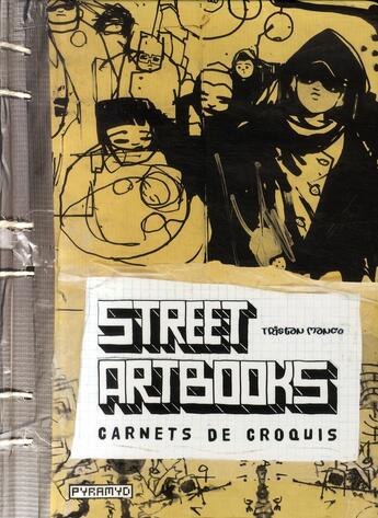 Couverture du livre « Street artbooks, carnet de croquis » de  aux éditions Pyramyd