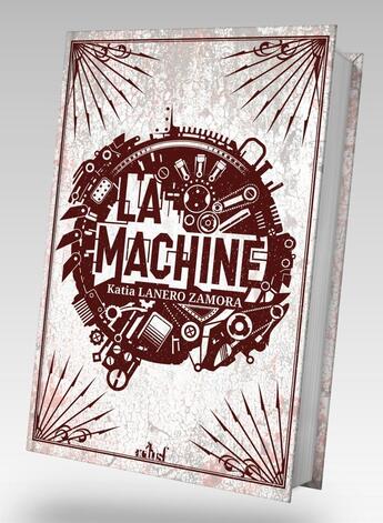 Couverture du livre « La machine » de Katia Lanero Zamora aux éditions Actusf