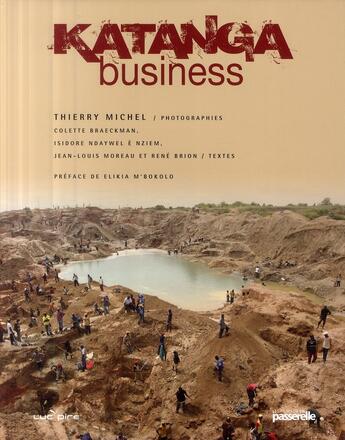 Couverture du livre « Katanga business » de Michel Thierry aux éditions Luc Pire