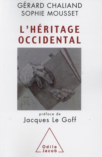 Couverture du livre « L'heritage occidental » de Chaliand/Mousset aux éditions Odile Jacob