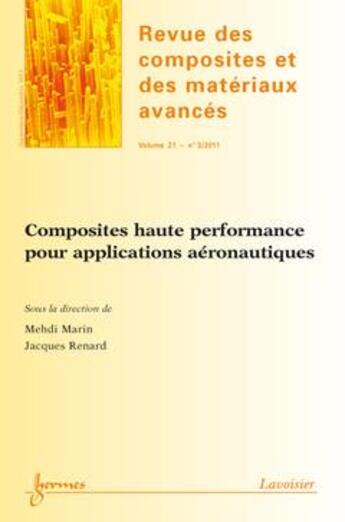 Couverture du livre « Composites haute performance pour applications aeronautiques revue des composites et des materiaux a » de Marin aux éditions Hermes Science Publications