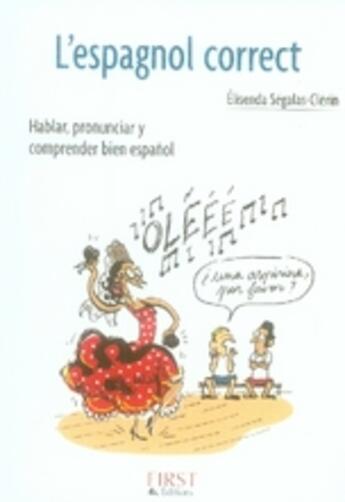 Couverture du livre « L'espagnol correct » de Elisenda Clerin aux éditions First