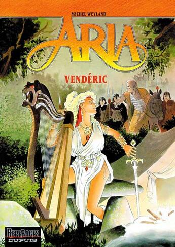 Couverture du livre « Aria Tome 15 : Vendéric » de Michel Weyland aux éditions Dupuis
