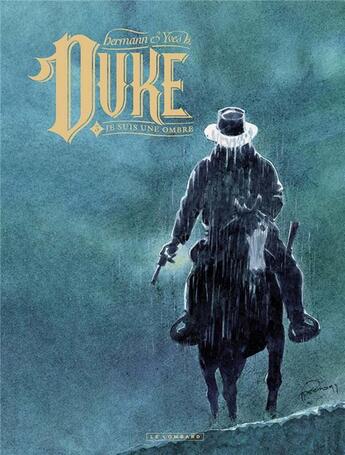 Couverture du livre « Duke Tome 3 : je suis une ombre » de Yves H. et Hermann aux éditions Lombard