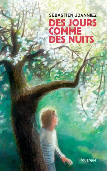 Couverture du livre « Des jours comme des nuits » de Sebastien Joanniez aux éditions Rouergue