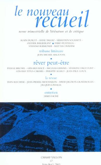 Couverture du livre « Le nouveau recueil n 67 ; rever peut-etre » de  aux éditions Champ Vallon