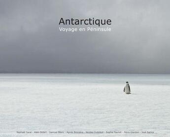 Couverture du livre « Antarctique ; voyage en péninsule (3e édition) » de  aux éditions Omniscience