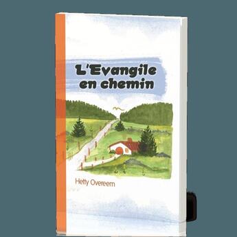 Couverture du livre « L'évangile en chemin » de Hetty Overeem aux éditions Ourania