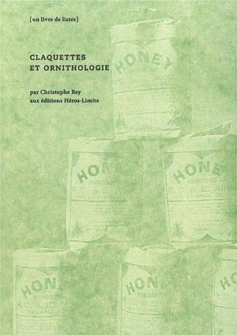 Couverture du livre « Claquettes et ornithologie » de Christophe Rey aux éditions Heros Limite