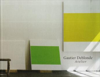 Couverture du livre « Gautier Beblonde atelier » de Jim Lewis et Pascal Dangin aux éditions Steidl