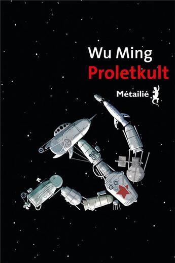 Couverture du livre « Proletkult » de Wu Ming aux éditions Metailie