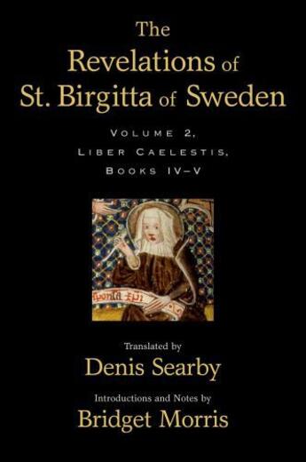 Couverture du livre « The Revelations of St. Birgitta of Sweden: Volume II » de Morris Bridget aux éditions Oxford University Press Usa