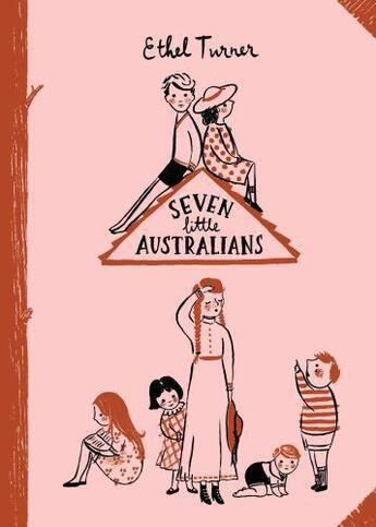 Couverture du livre « Seven Little Australians: Australian Children's Classics » de Turner Ethel aux éditions Penguin Books Ltd Digital