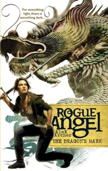 Couverture du livre « The Dragon's Mark » de Archer Alex aux éditions Worldwide Library Series