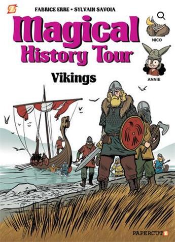 Couverture du livre « Magical history tour t.8 : Vikings » de Fabrice Erre et Sylvain Savoia aux éditions Interart