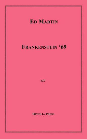 Couverture du livre « Frankenstein '69 » de Ed Martin aux éditions Epagine