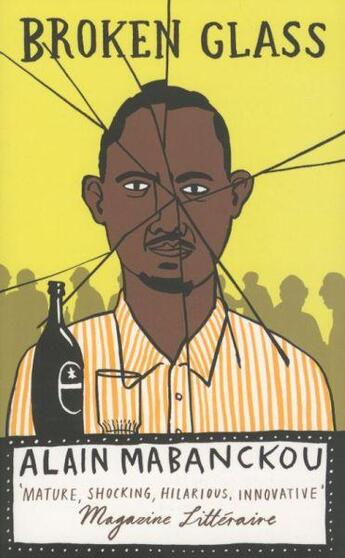 Couverture du livre « Broken Glass » de Alain Mabanckou aux éditions Serpent's Tail