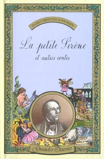 Couverture du livre « La Petite Sirene Et Autres Contes » de Andersen-H.C aux éditions Hachette Romans