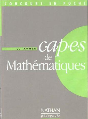 Couverture du livre « Capes De Maths. » de Aymes aux éditions Nathan