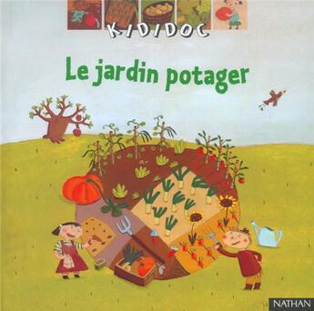 Couverture du livre « Le jardin potager » de Guidoux/Clavelet aux éditions Nathan