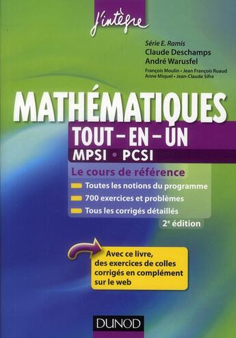 Couverture du livre « Mathématiques ; MPSI, PCSI ; tout-en-un (2e édition) » de Claude Deschamps et Andre Warusfel aux éditions Dunod