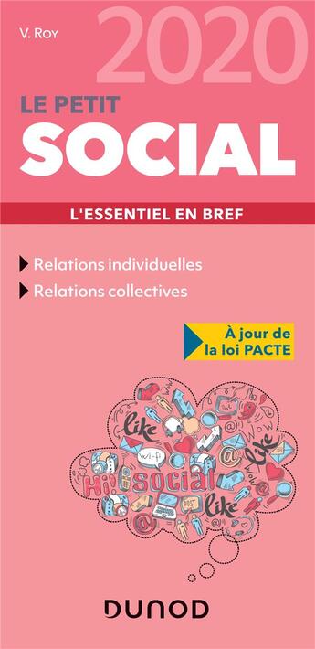 Couverture du livre « Le petit social ; l'essentiel en bref (édition 2020) » de Veronique Roy aux éditions Dunod