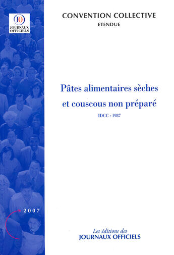 Couverture du livre « Pâtes alimentaires sèches et couscous non preparé ; brochure 3294 » de  aux éditions Direction Des Journaux Officiels