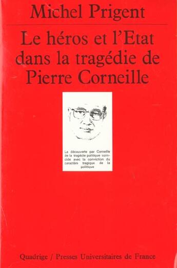 Couverture du livre « Heros etat dans tragedie p.corneille » de Prigent M aux éditions Puf