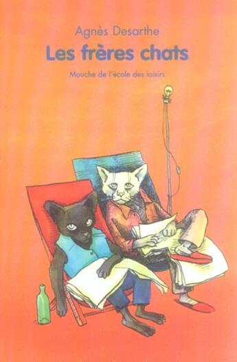 Couverture du livre « Freres chats (les) » de Desarthe/Vaugelade aux éditions Ecole Des Loisirs