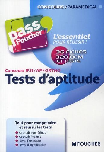 Couverture du livre « PASS'FOUCHER t.37 ; tests d'aptitude ; IFSI, auxilière de puériculture, orthophoniste » de Valerie Beal aux éditions Foucher