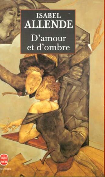 Couverture du livre « D'amour et d'ombre » de Isabel Allende aux éditions Le Livre De Poche