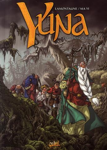 Couverture du livre « Yuna t.1 ; la prophétie de Winog » de Ma Yi et Jacques Lamontagne aux éditions Soleil