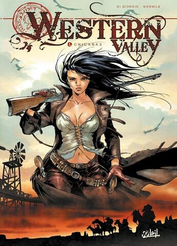 Couverture du livre « Western valley Tome 1 ; chicanas » de Cristina Mormile et Jean-Francois Di Giorgio aux éditions Soleil