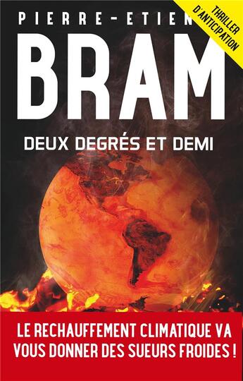 Couverture du livre « Deux degrés et demi » de Bram Pierre-Etienne aux éditions Books On Demand