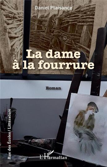 Couverture du livre « La dame à la fourrure » de Daniel Plaisance aux éditions L'harmattan